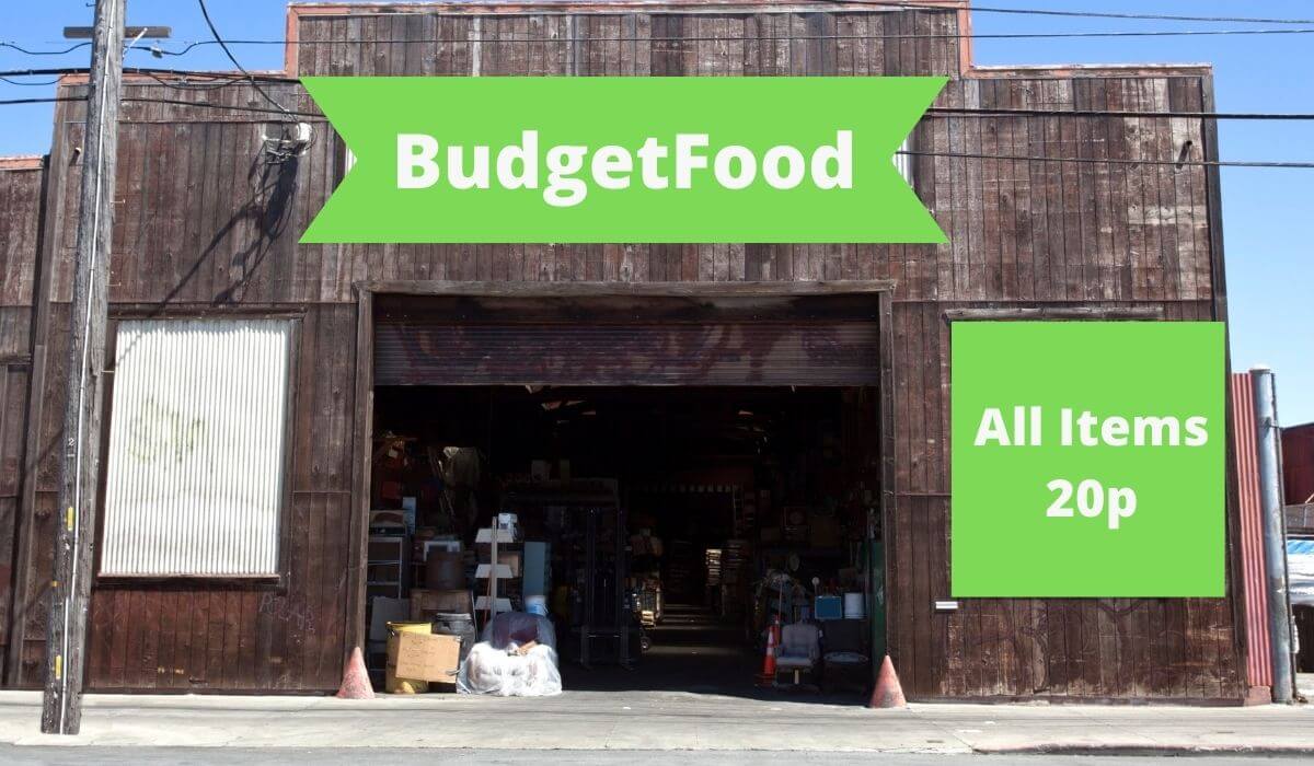 A picture of BudgetFood, with a banner that says all items are 20p